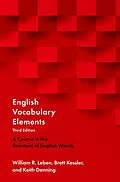 E-Book (epub) English Vocabulary Elements von William R. Leben, Brett Kessler, Keith Denning