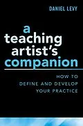 E-Book (epub) A Teaching Artist's Companion von Daniel Levy