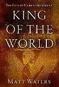 Fester Einband King of the World von Waters Matt
