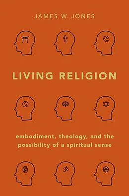 E-Book (epub) Living Religion von James W. Jones
