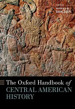 E-Book (pdf) The Oxford Handbook of Central American History von 