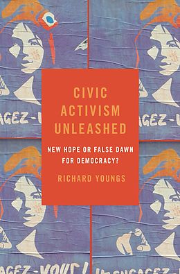 E-Book (pdf) Civic Activism Unleashed von Richard Youngs