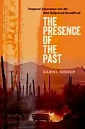 E-Book (pdf) The Presence of the Past von Daniel Bishop