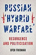 E-Book (epub) Russian "Hybrid Warfare" von Ofer Fridman