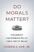 Do Morals Matter?