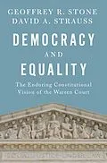 E-Book (epub) Democracy and Equality von Geoffrey R. Stone, David A. Strauss