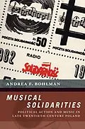 E-Book (pdf) Musical Solidarities von Andrea F. Bohlman