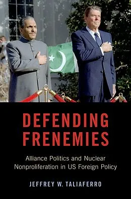 E-Book (pdf) Defending Frenemies von Jeffrey W. Taliaferro