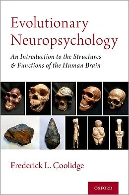 E-Book (epub) Evolutionary Neuropsychology von Frederick L. Coolidge