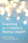 Couverture cartonnée Investing in Children's Mental Health de Daniel Eisenberg, Ramesh Raghavan