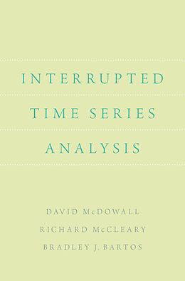 E-Book (pdf) Interrupted Time Series Analysis von David Mcdowall, Richard McCleary, Bradley J. Bartos