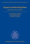 PDF Superconducting State von Vladimir Z. Kresin, Hans Morawitz, Stuart A. Wolf