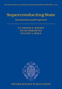 PDF Superconducting State von Vladimir Z. Kresin, Hans Morawitz, Stuart A. Wolf
