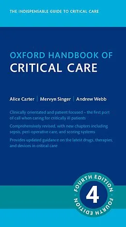 E-Book (pdf) Oxford Handbook of Critical Care von Mervyn Singer, Andrew Webb, Alice Carter