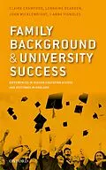E-Book (pdf) Family Background and University Success von Claire Crawford, Lorraine Dearden, John Micklewright