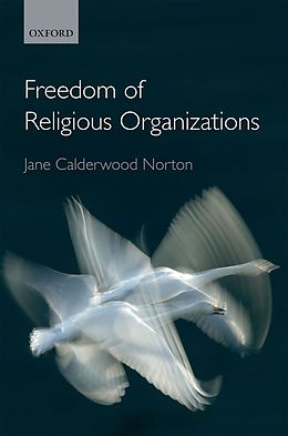 eBook (pdf) Freedom of Religious Organizations de Jane Calderwood Norton