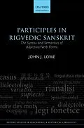 E-Book (pdf) Participles in Rigvedic Sanskrit von John J. Lowe
