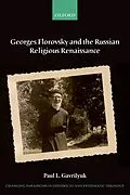 E-Book (pdf) Georges Florovsky and the Russian Religious Renaissance von Paul L. Gavrilyuk