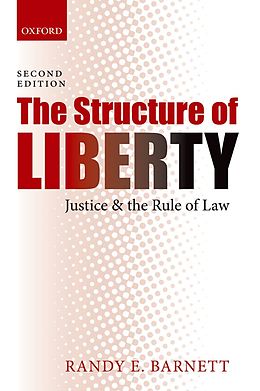E-Book (epub) The Structure of Liberty von Randy E. Barnett