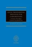 E-Book (epub) Legal Professional Privilege for Corporations von Andrew Higgins