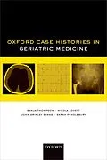 PDF Oxford Case Histories in Geriatric Medicine von Sanja Thompson, Nicola Lovett, John Grimley Evans
