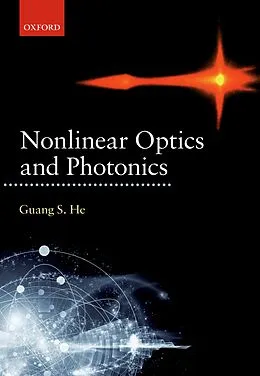 E-Book (pdf) Nonlinear Optics and Photonics von Guang S. He