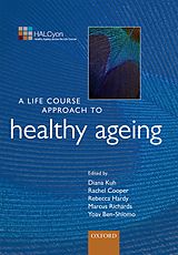 eBook (pdf) A Life Course Approach to Healthy Ageing de Yoav Ben-Shlomo