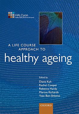 eBook (epub) A Life Course Approach to Healthy Ageing de Yoav Ben-Shlomo