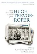 E-Book (pdf) One Hundred Letters From Hugh Trevor-Roper von 