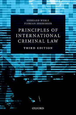 E-Book (pdf) Principles of International Criminal Law von Gerhard Werle, Florian Jeßberger