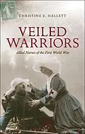 E-Book (pdf) Veiled Warriors von Christine E. Hallett