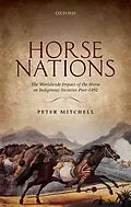 E-Book (epub) Horse Nations von Peter Mitchell