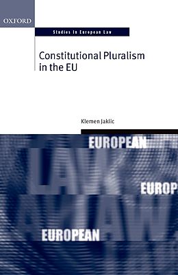 E-Book (epub) Constitutional Pluralism in the EU von Klemen Jaklic
