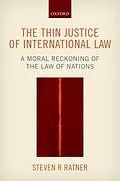 E-Book (pdf) The Thin Justice of International Law von Steven R. Ratner