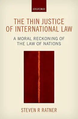 E-Book (pdf) The Thin Justice of International Law von Steven R. Ratner