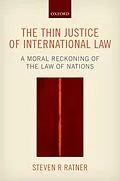 E-Book (epub) The Thin Justice of International Law von Steven R. Ratner