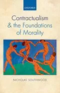 E-Book (pdf) Contractualism and the Foundations of Morality von Nicholas Southwood