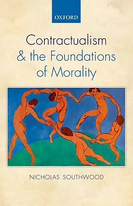 E-Book (pdf) Contractualism and the Foundations of Morality von Nicholas Southwood