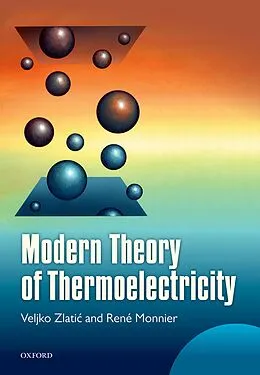 PDF Modern Theory of Thermoelectricity von Veljko Zlatic, René Monnier