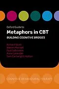 E-Book (epub) Oxford Guide to Metaphors in CBT von Richard Stott, Warren Mansell, Paul Salkovskis