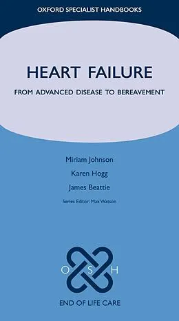 E-Book (epub) Heart Failure von Miriam Johnson, Karen Hogg, James Beattie