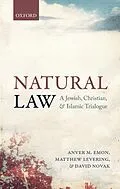 E-Book (epub) Natural Law von Anver M. Emon, Matthew Levering, David Novak