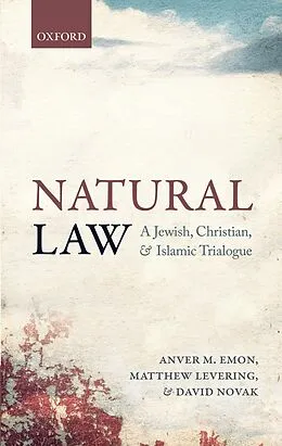 E-Book (epub) Natural Law von Anver M. Emon, Matthew Levering, David Novak