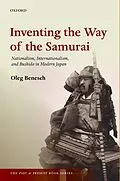 E-Book (pdf) Inventing the Way of the Samurai von Oleg Benesch