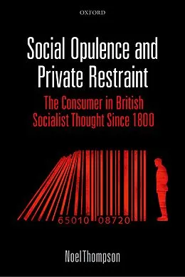 E-Book (pdf) Social Opulence and Private Restraint von Noel Thompson