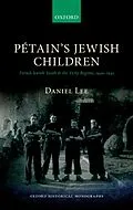 E-Book (pdf) Pétain's Jewish Children von Daniel Lee