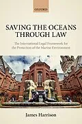 ePUB Saving the Oceans Through Law von James Harrison