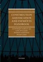 E-Book (epub) Construction Adjudication and Payments Handbook von Dominique Rawley Qc