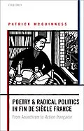 E-Book (pdf) Poetry and Radical Politics in fin de siècle France von Patrick McGuinness