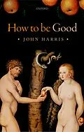 E-Book (pdf) How to be Good von John Harris